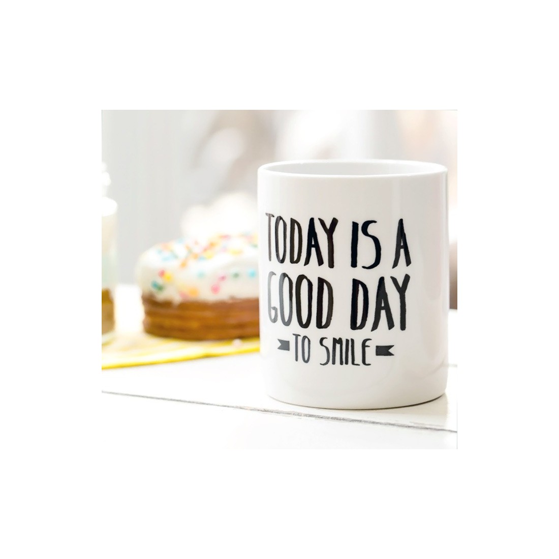 Good day to smile - mug
