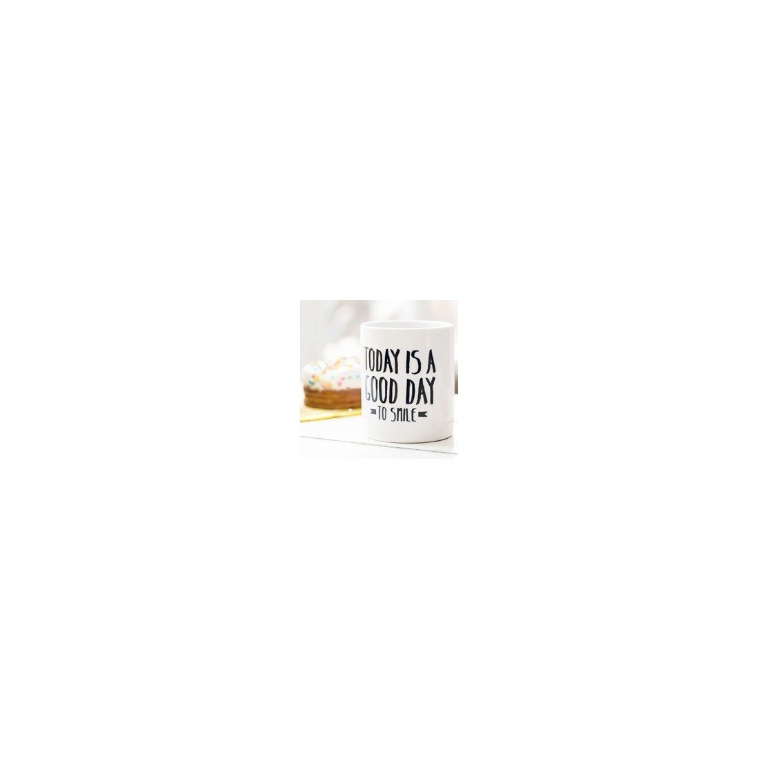 Good day to smile - mug