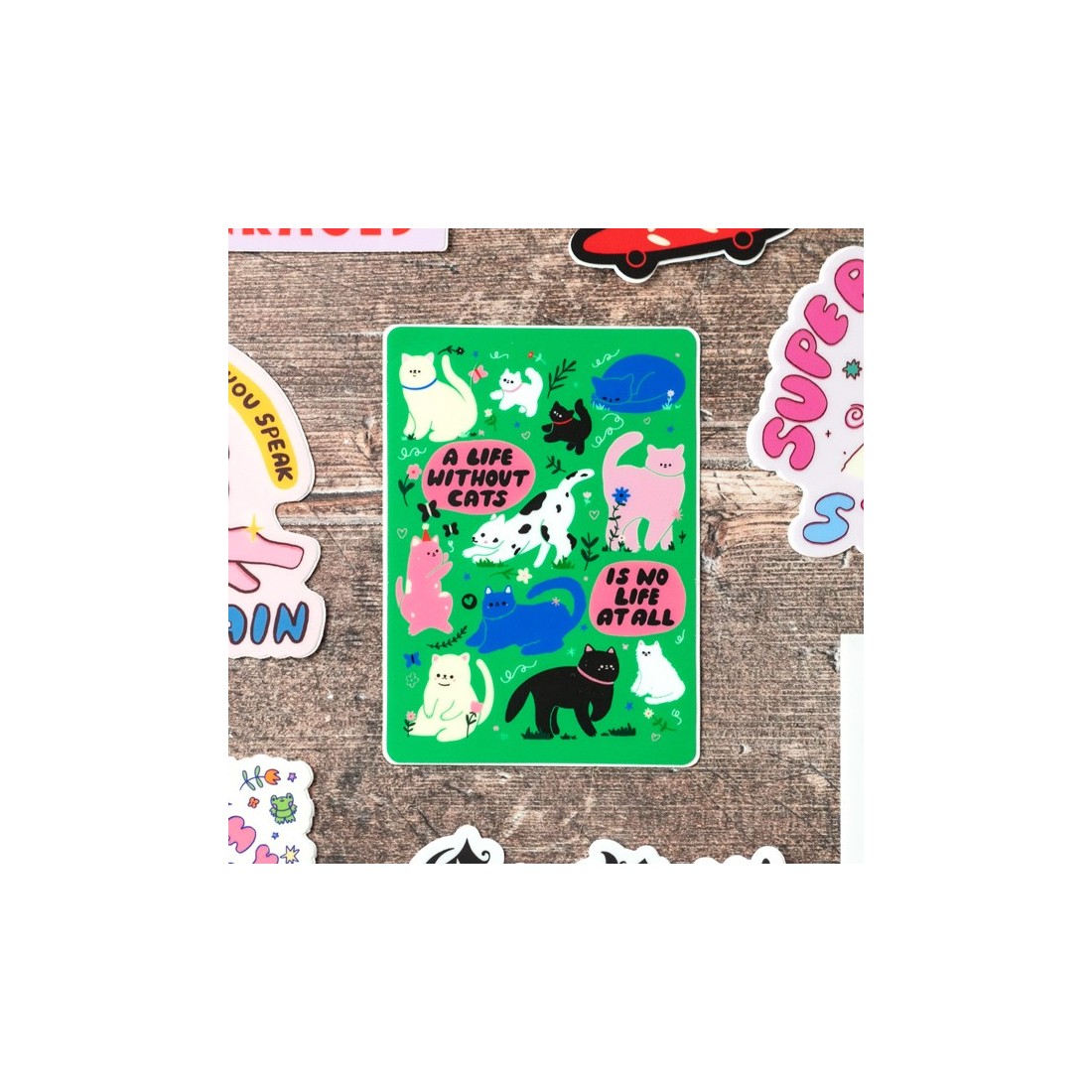 Grand sticker - A life without cats