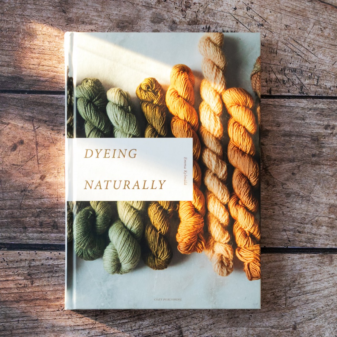 Livre Dyeing naturally - Emma Kylmälä Teinture végétale
