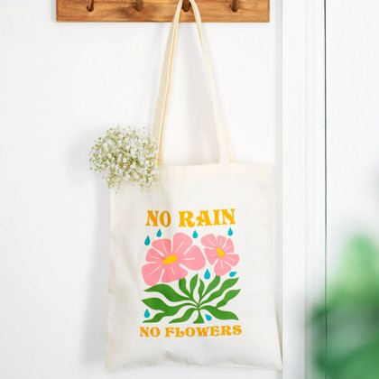 Sac fourre-tout - No rain, no flowers - Tote bag