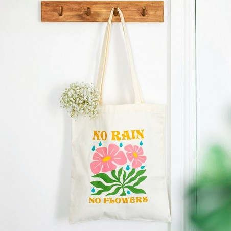 Tote bag - No rain, no flowers