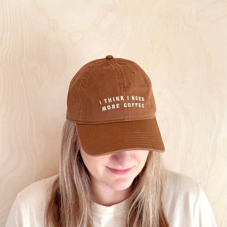 Casquette dad cap - I think I need more coffee - Alphabet bags