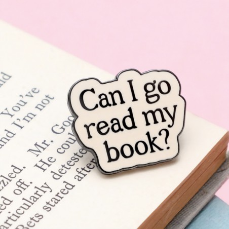 Pin's - Can I go read my book?