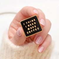 Pin's - I think I need more coffee